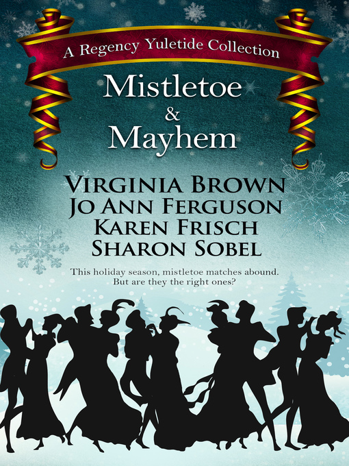 Title details for Mistletoe & Mayhem by Sharon Sobel - Available